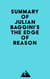 Summary of Julian Baggini's The Edge of Reason