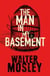 The Man In My Basement