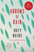 Arrows of Rain