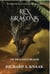 Rex Draconis: Of Dragons Blood