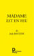 Madame est en feu - Deux spectacles de café-théâtre