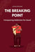 The Breaking Point: Conquering Addiction for Good
