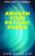 Awaken Your Psychic Power - Psychic Classes, #1