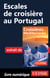 Escales de croisière au Portugal