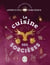 Apprenties sorcières, La cuisine des sorcières