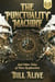 The Punctuality Machine (And Other Tales of Time Dysfunction)
