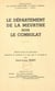 Le département de la Meurthe sous le Consulat - Thèse pour le Doctorat présentée et soutenue le 2 mai 1957 à 16 heures 30