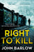 Right to Kill