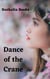 Dance of the Crane - Purple Blossom Cronicals, #1