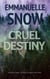 Cruel Destiny - Whiskey Melody, #2