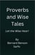 Proverbs and Wise Tales