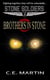 Brothers in Stone (Stone Soldiers #2) - Stone Soldiers, #2