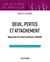 Deuil, pertes et attachement - Manuel d'intervention EMDR