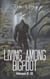 Living Among Bigfoot: Volumes 6-10 (Living Among Bigfoot: Collector's Edition Book 2) - Living Among Bigfoot: Collector's Edition, #2
