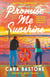 Promise Me Sunshine - A Hearts of New York Novel