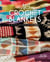 The Art of Crochet Blankets - 18 Projects Inspired by Modern Makers