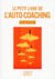 Petit Livre de - L'auto-coaching