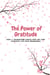 The Power of Gratitude