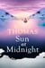 Sun at Midnight