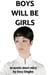 Boys Will Be Girls