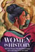 Women in History: 100 First Women Who Redefined Politics and Leadership Across the Globe
