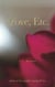 Love, Etc.: Poems of Love, Laughter, Longing & Loss