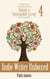 Indie Writer Unboxed - The three year plan for selfpublishing, #4