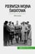 Pierwsza wojna światowa (Tom 3) - 1918, koniec