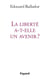 La liberté a-t-elle un avenir ?