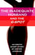 The Inadequate Husband and the G Spot