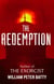The Redemption - From the author of THE EXORCIST