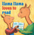 Llama Llama Loves to Read