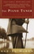 The Piano Tuner - A Novel