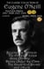 The ?lassic ?ollection of Eugene O'Neill. Pulitzer Prizes 1920, 1922, 1928, 1957. Nobel Prize 1936. Illustrated - Beyond the Horizon, The Emperor Jones, Anna Christie, Desire Under the Elms, The Great God Brown and others