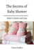 The Secrets Of Baby Shower! Make it Quick and Easy