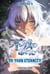 To Your Eternity Chapitre 005 - Itinéraire du souvenir