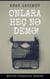 Onlara heç nə demə!