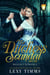 The Duchess Scandal - Part 1 - Regency Romance Series, #1