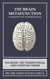 The Brain Metafunction: A Paradigm Shift in Neuroscience