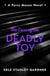The Case of the Deadly Toy - A Perry Mason novel