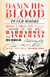 Damn His Blood - Being a True and Detailed History of the Most Barbarous and Inhumane Murder at Oddingley and the Quick and Awful Retribution