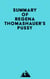 Summary of Regena Thomashauer's Pussy
