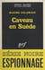 Caveau en Suède