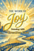 The Work of Joy: Dancing with Creative Fire