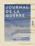 Journal de la guerre - Opérations militaires formant la deuxième partie de la guerre en 1870
