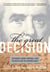 The Great Decision - Jefferson, Adams, Marshall, and the Battle for the Supreme Court