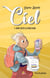 Ciel - Tome 2 - Dans toute les directions