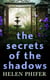 Secrets Of The Shadows