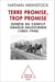 Terre promise, trop promise - Genèse du conflit israélo-palestinien (1882-1948)