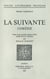 La Suivante : comédie - Texte de la première édition (1637)